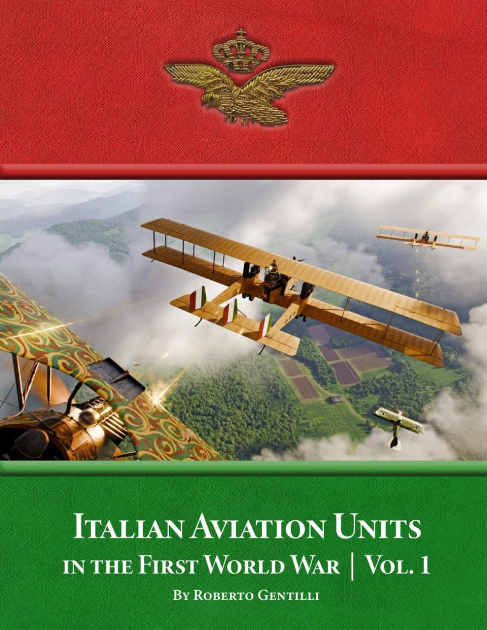 Aeronaut Books Italian Aviation Units in the First World War Vol.1